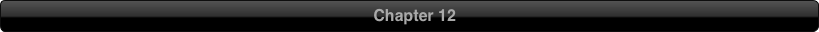 Chapter 12