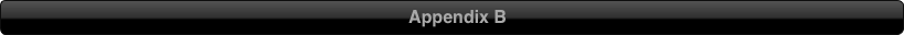 Appendix B